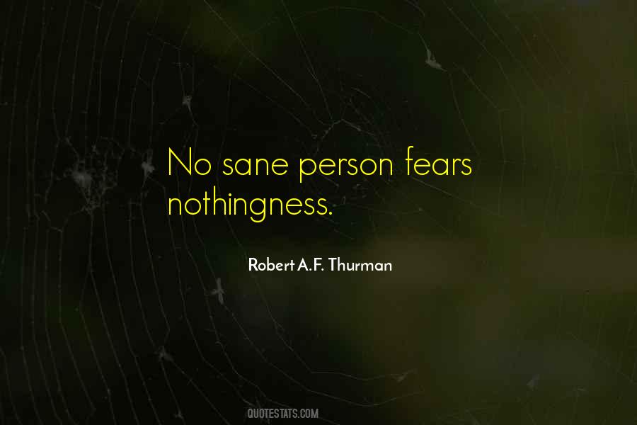 Robert A.F. Thurman Quotes #1742214