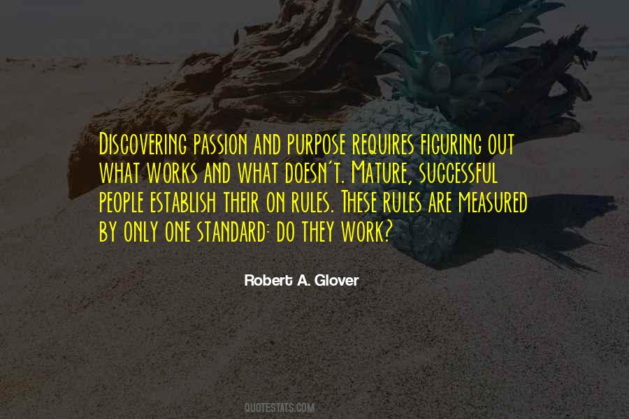 Robert A. Glover Quotes #286558