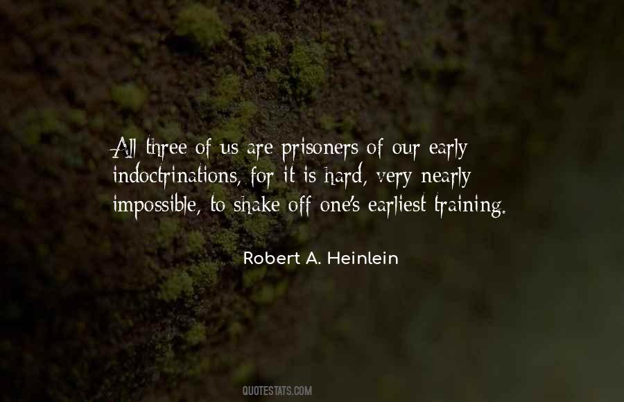 Robert A. Heinlein Quotes #1055187