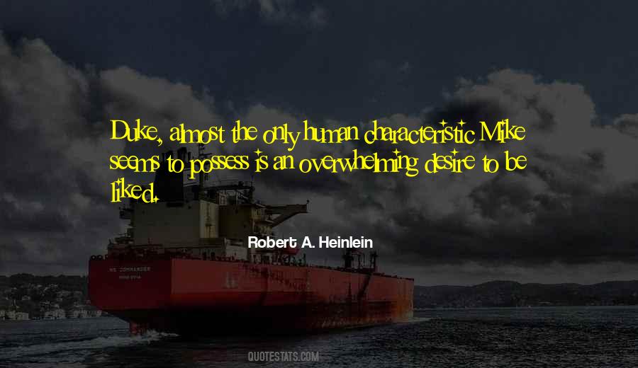 Robert A. Heinlein Quotes #1125554