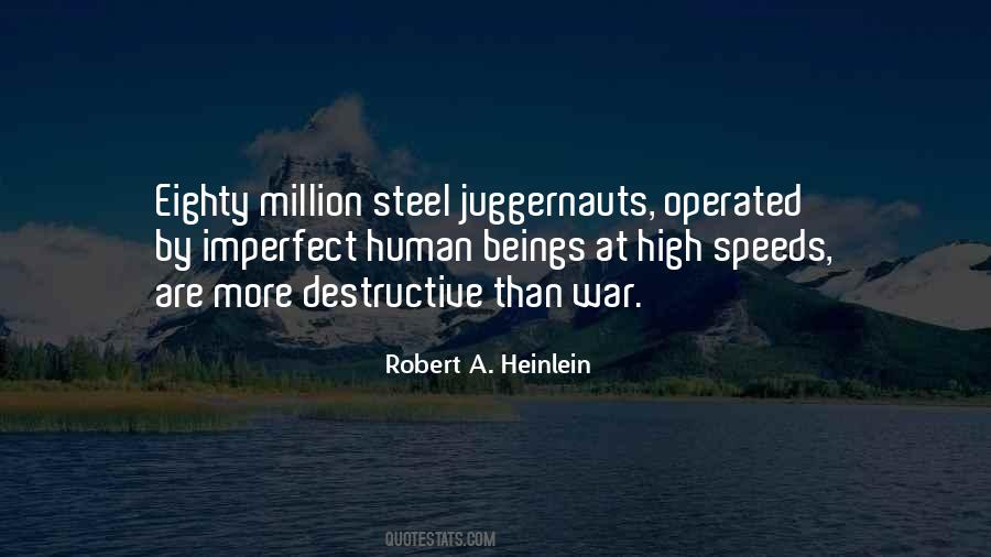 Robert A. Heinlein Quotes #1378441