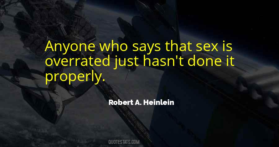 Robert A. Heinlein Quotes #1479750