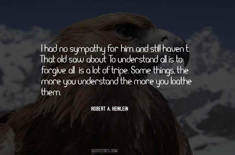 Robert A. Heinlein Quotes #339837