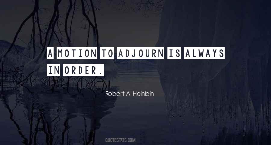 Robert A. Heinlein Quotes #667909