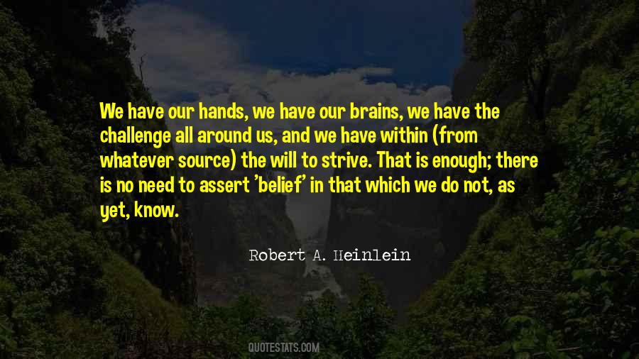 Robert A. Heinlein Quotes #709924