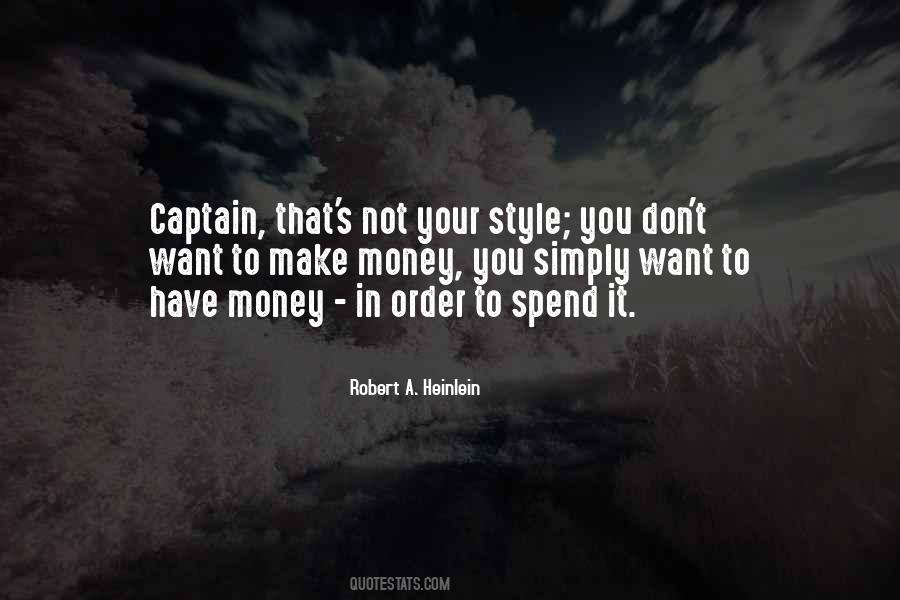 Robert A. Heinlein Quotes #870865