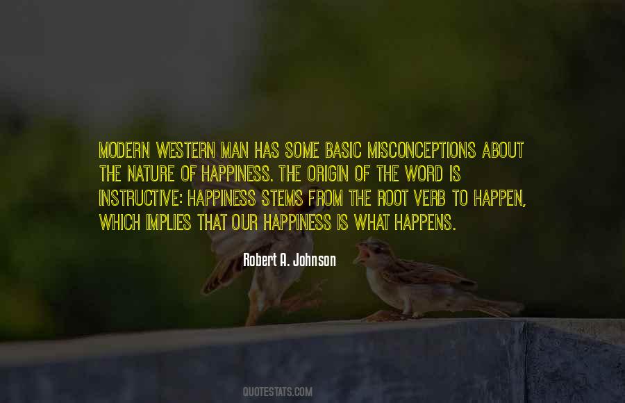 Robert A. Johnson Quotes #1276600