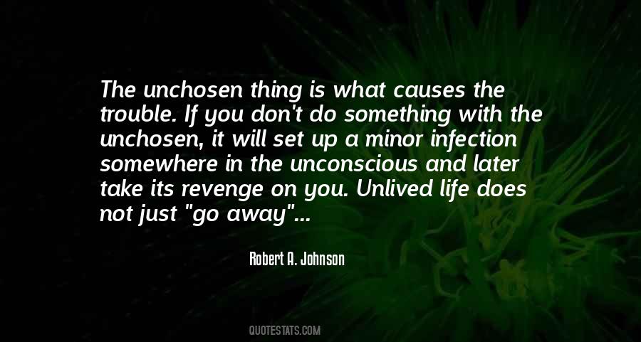 Robert A. Johnson Quotes #1546367