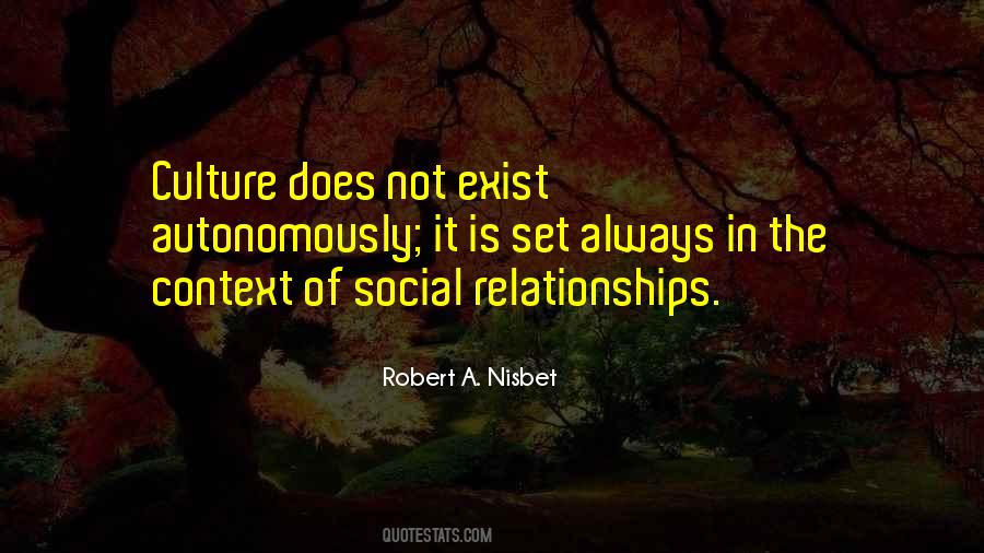 Robert A. Nisbet Quotes #1072214