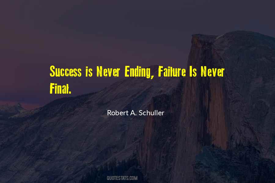 Robert A. Schuller Quotes #939828