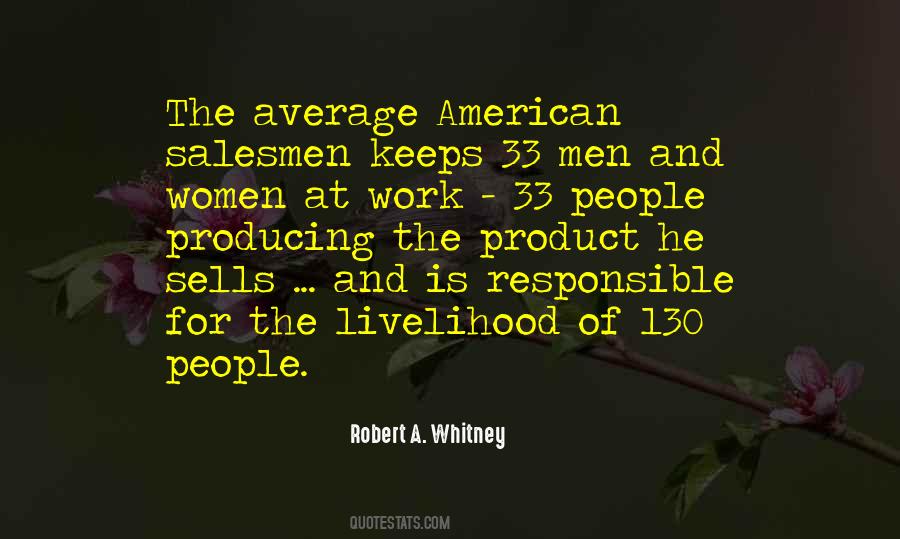 Robert A. Whitney Quotes #1240064