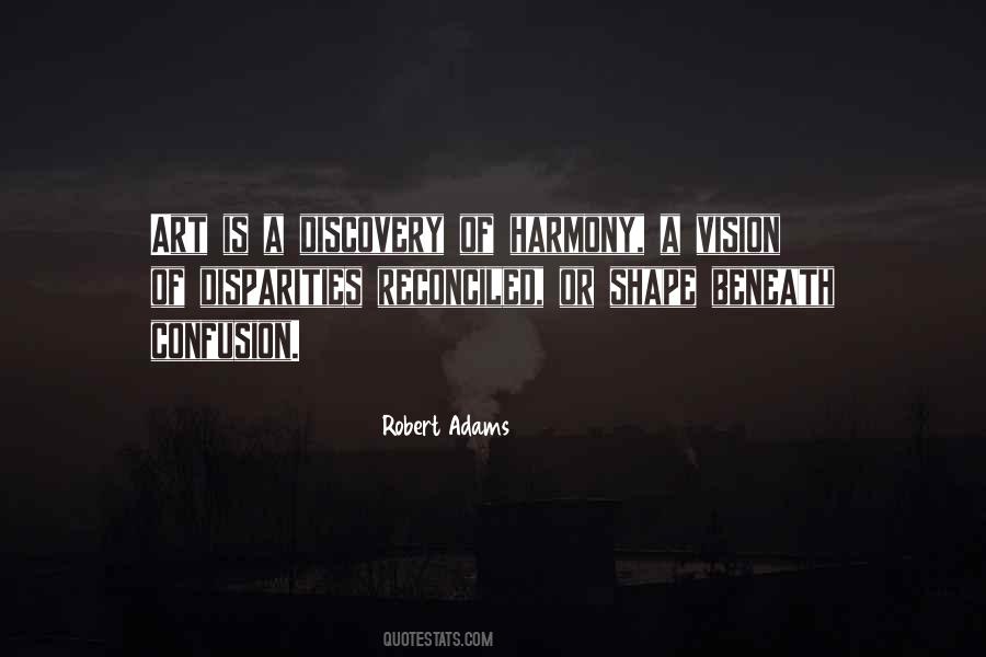 Robert Adams Quotes #1263468