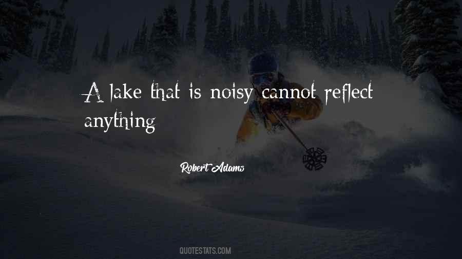 Robert Adams Quotes #1468788