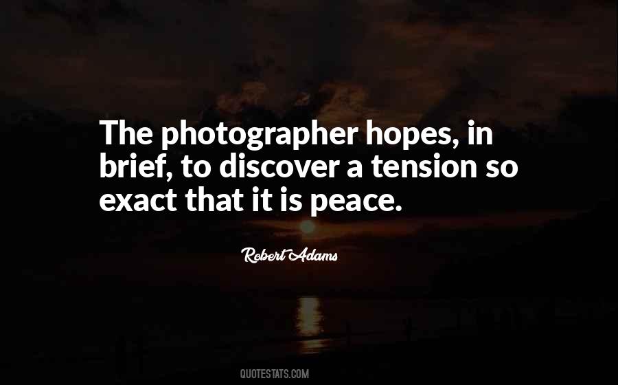 Robert Adams Quotes #1696090