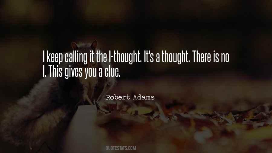 Robert Adams Quotes #1787906