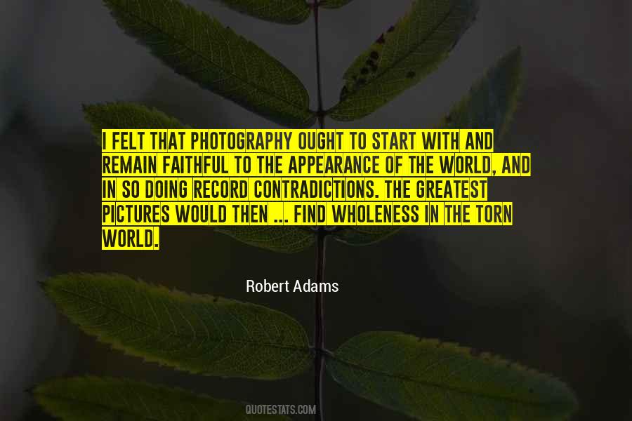 Robert Adams Quotes #220641