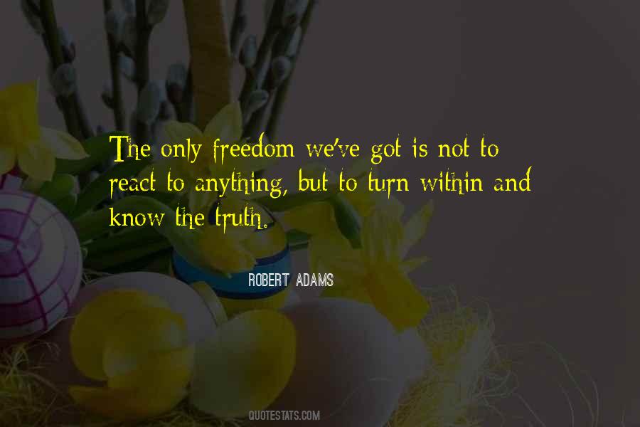 Robert Adams Quotes #566285