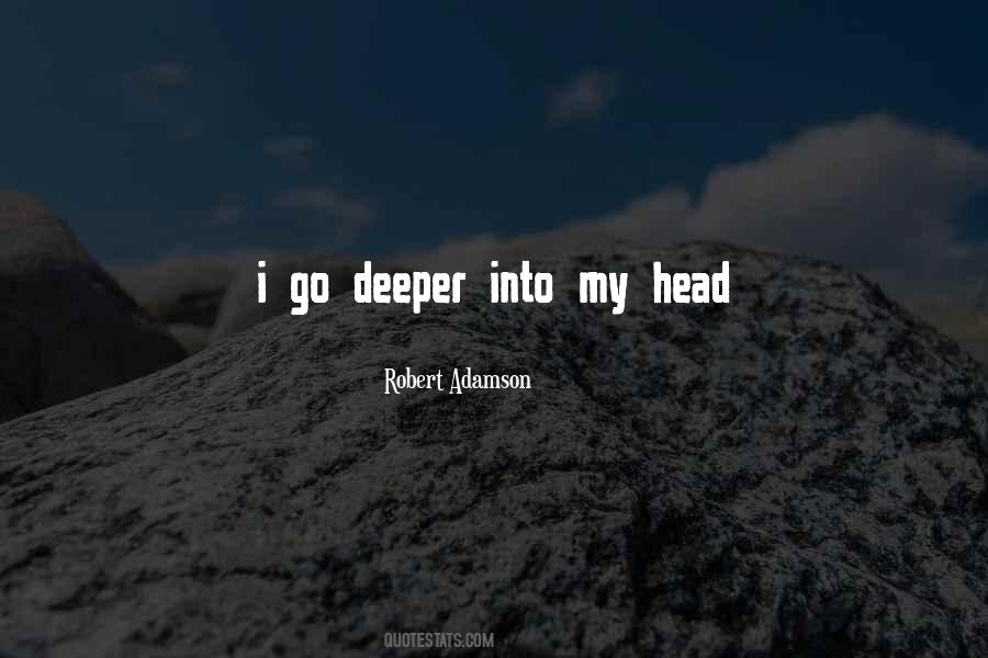 Robert Adamson Quotes #1509629