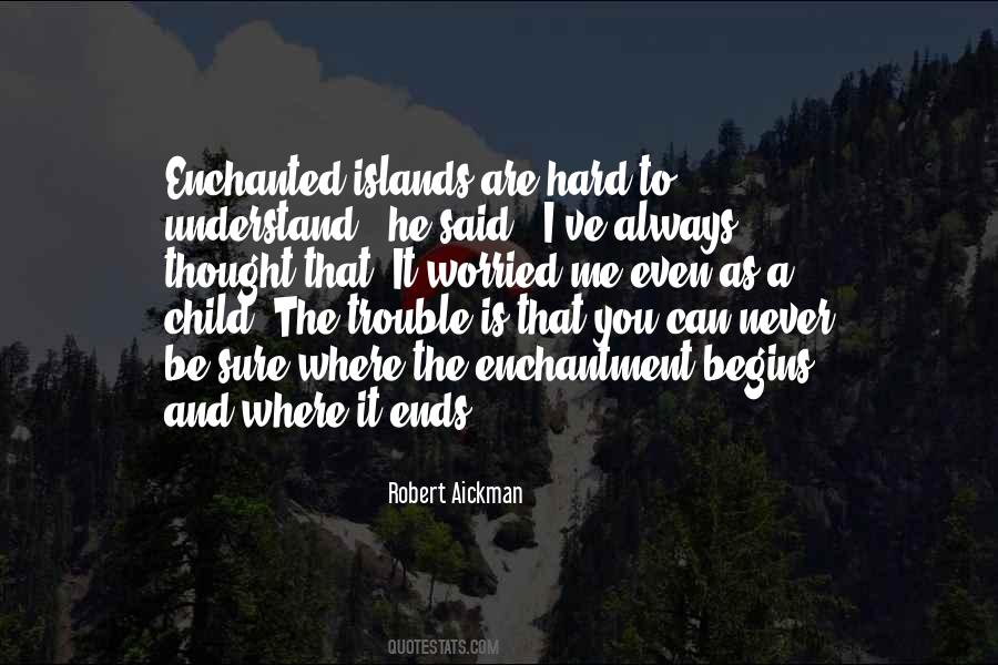 Robert Aickman Quotes #884832