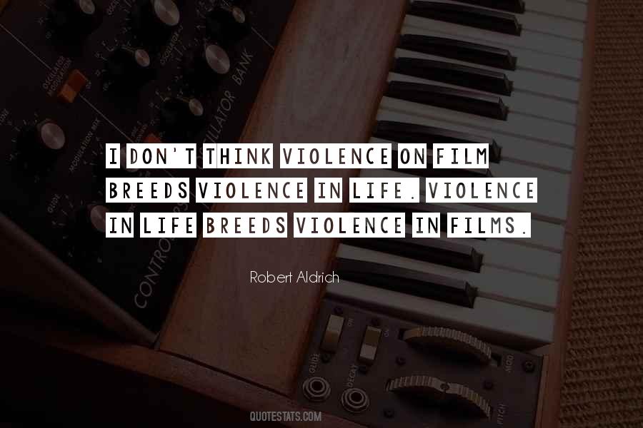 Robert Aldrich Quotes #22948