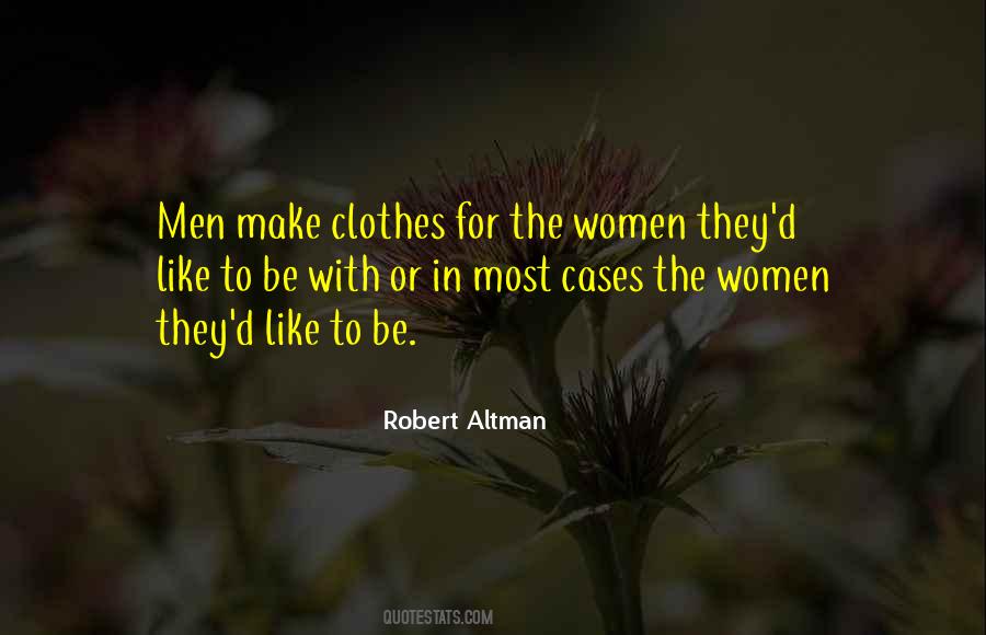 Robert Altman Quotes #190707