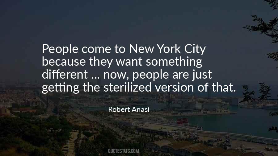 Robert Anasi Quotes #811693 Robert Anasi Quotes #811693