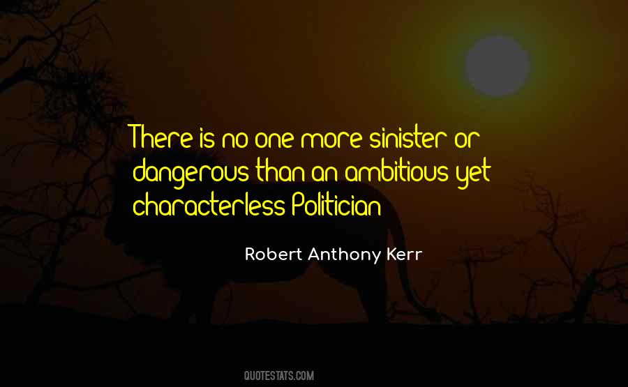 Robert Anthony Kerr Quotes #1639761