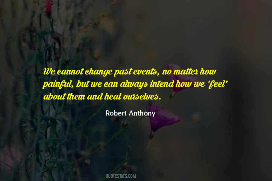 Robert Anthony Quotes #1114954