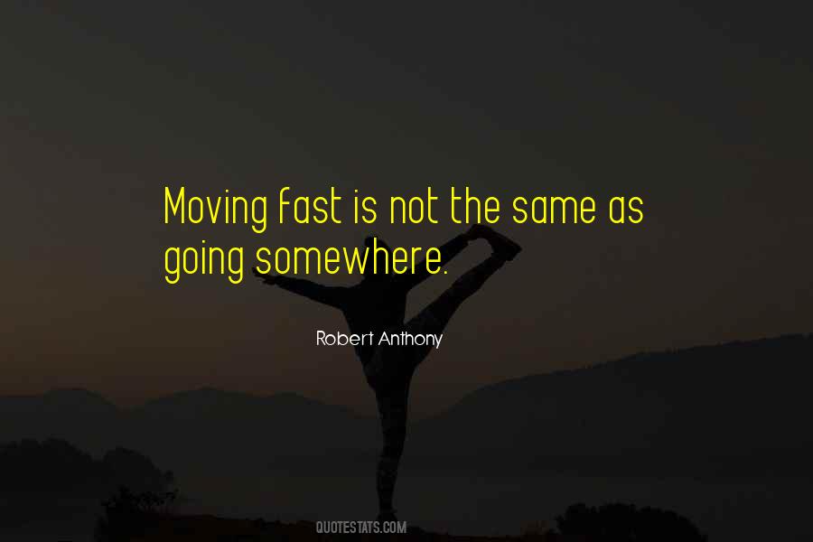 Robert Anthony Quotes #1657972