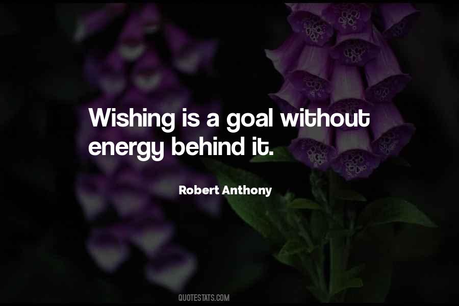 Robert Anthony Quotes #642945