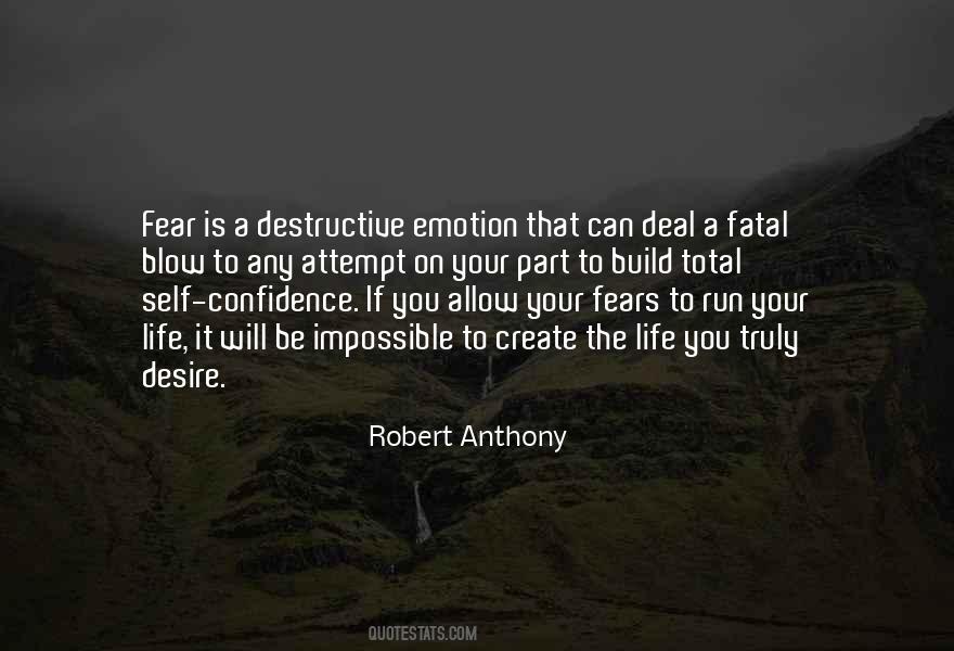 Robert Anthony Quotes #746025