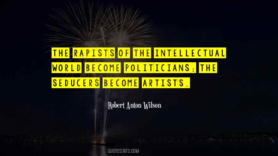 Robert Anton Wilson Quotes #1045051