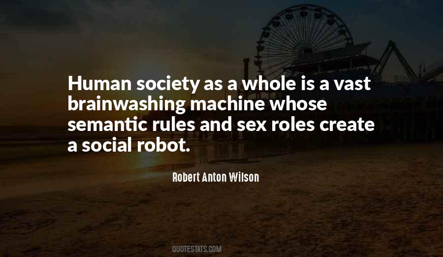 Robert Anton Wilson Quotes #1271988