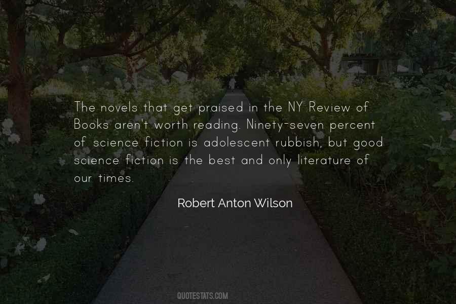 Robert Anton Wilson Quotes #1340160