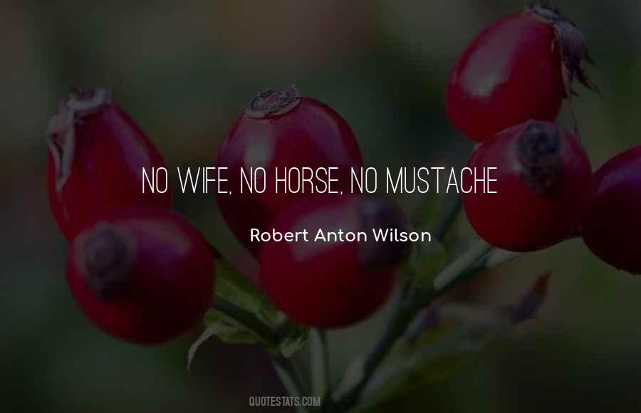 Robert Anton Wilson Quotes #1374556