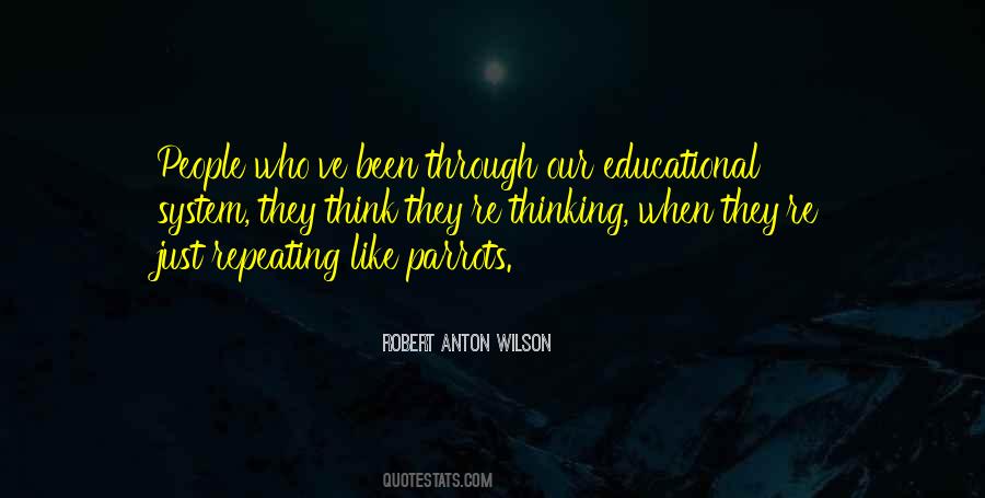 Robert Anton Wilson Quotes #1439423