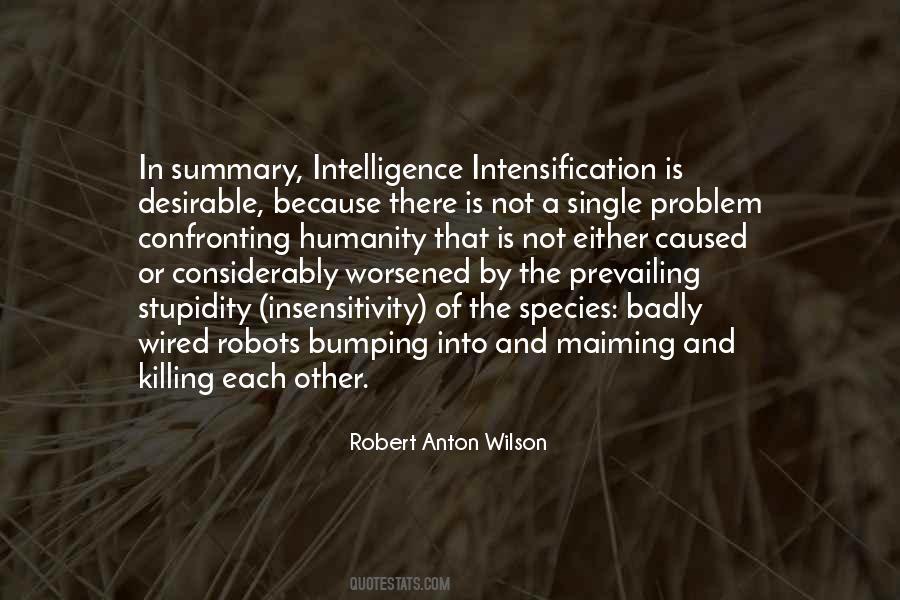 Robert Anton Wilson Quotes #1532706