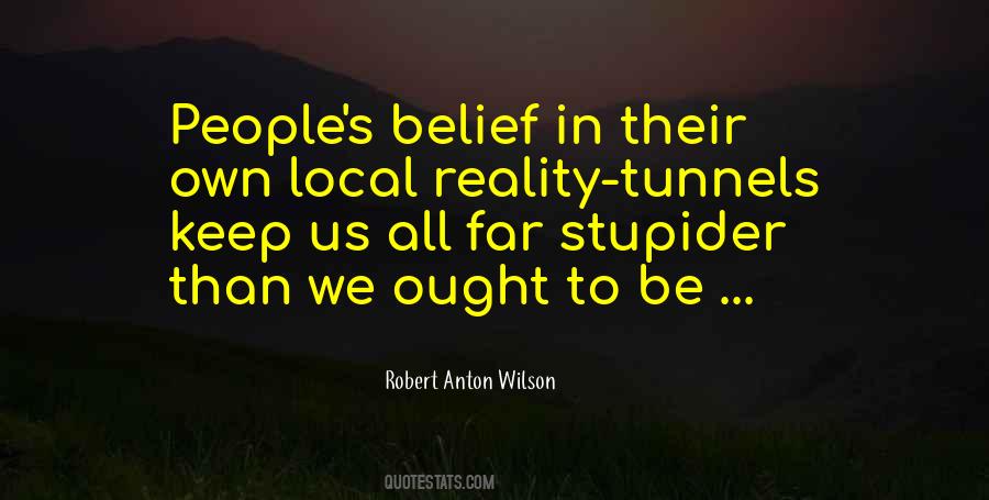 Robert Anton Wilson Quotes #1695807