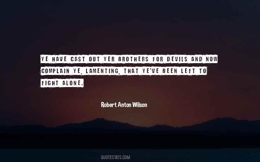 Robert Anton Wilson Quotes #216422