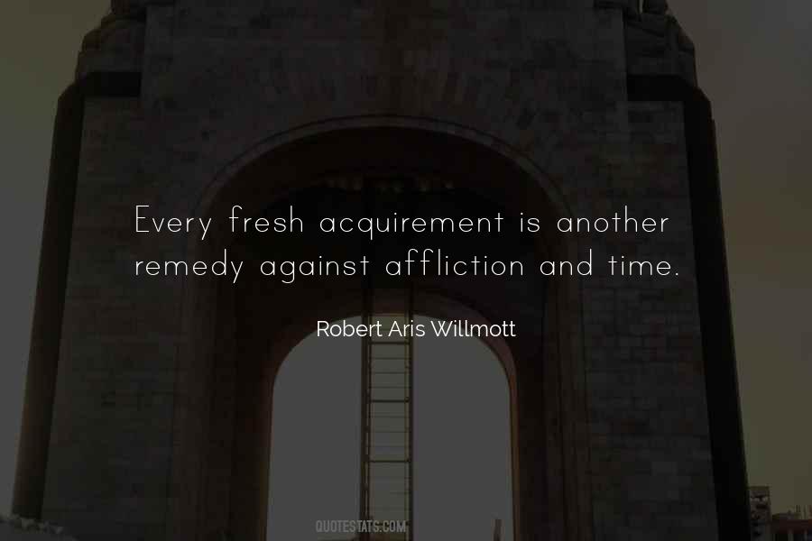 Robert Aris Willmott Quotes #1123141