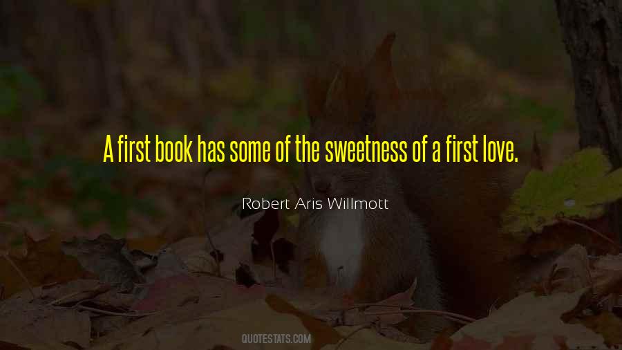 Robert Aris Willmott Quotes #1124362