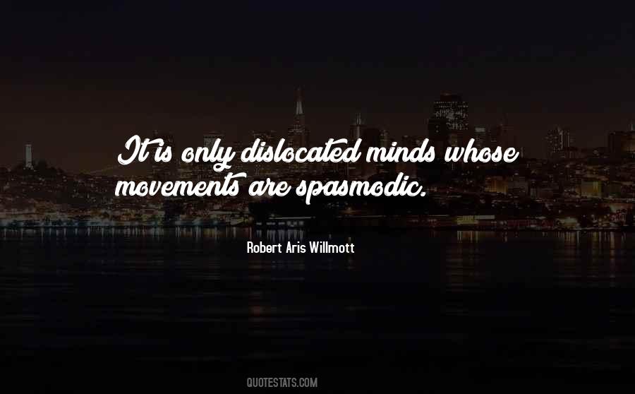 Robert Aris Willmott Quotes #1838727