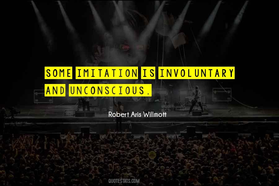 Robert Aris Willmott Quotes #490378