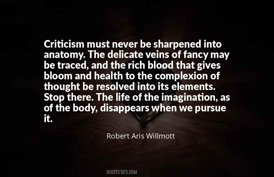 Robert Aris Willmott Quotes #668779