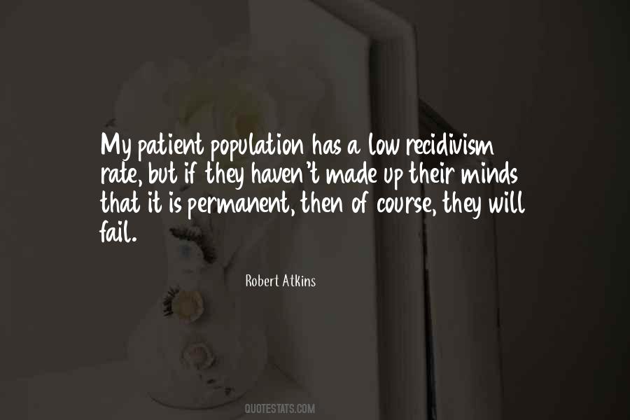 Robert Atkins Quotes #1654811