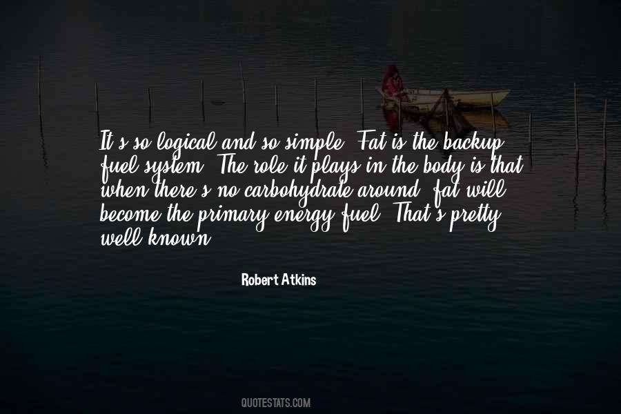 Robert Atkins Quotes #620313