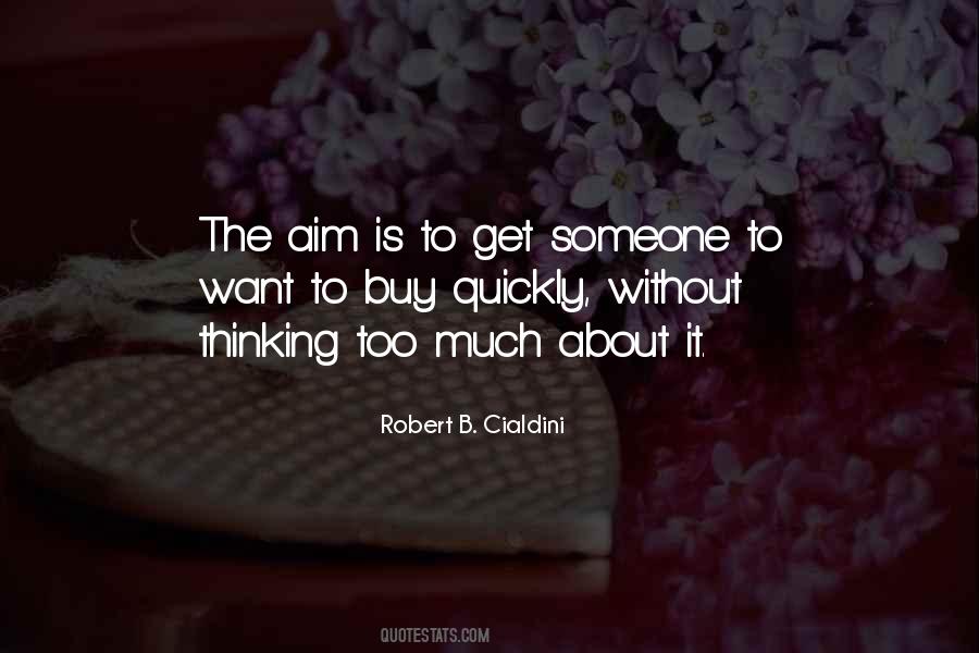 Robert B. Cialdini Quotes #1787309