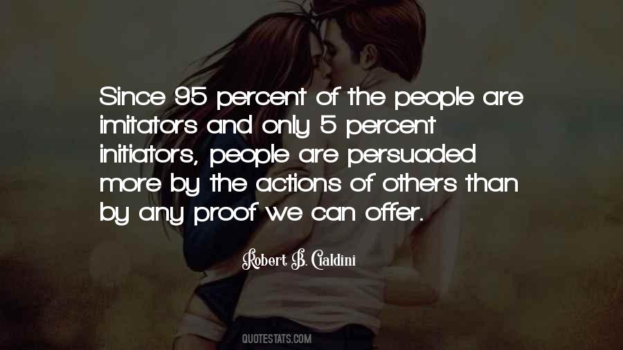Robert B. Cialdini Quotes #311087