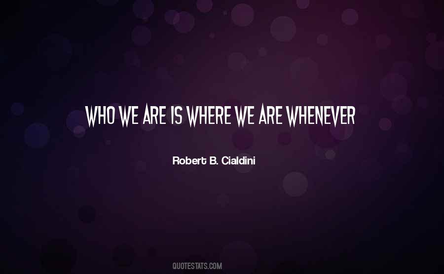 Robert B. Cialdini Quotes #572973