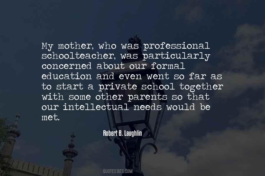 Robert B. Laughlin Quotes #1132446